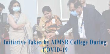 Initiative Taken by AIMSR College During COVID-19
