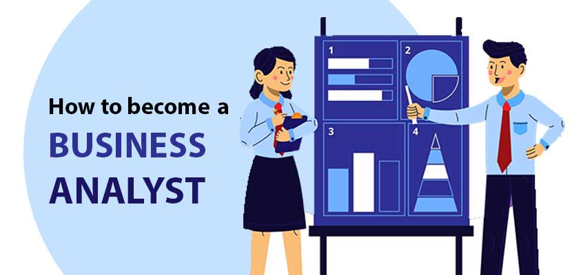 How to become a Business analyst – A complete Guide - Aditya Institute ...