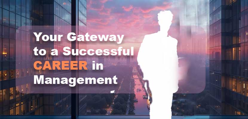 Your-Gateway-to-a-Successful-Career-in-Management