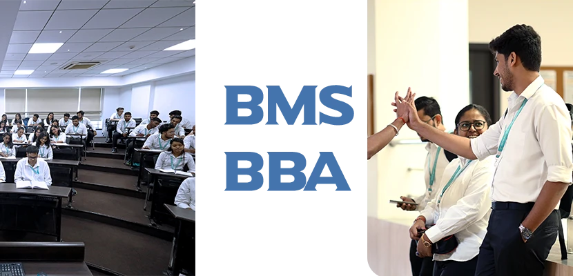 BMS vs BBA-Which Course Is Better for Your Career